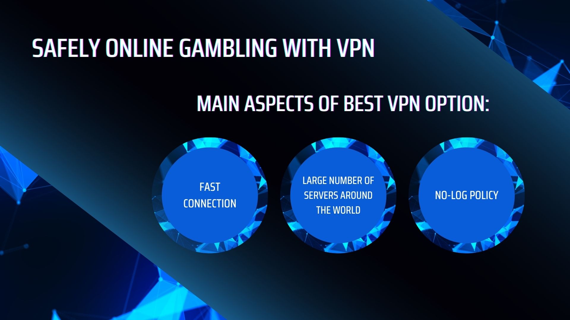 main aspects of best online gambling vpn - three main things about safety vpn in blue circle main aspects of best online gambling vpn - three main things about safety vpn in blue circle
