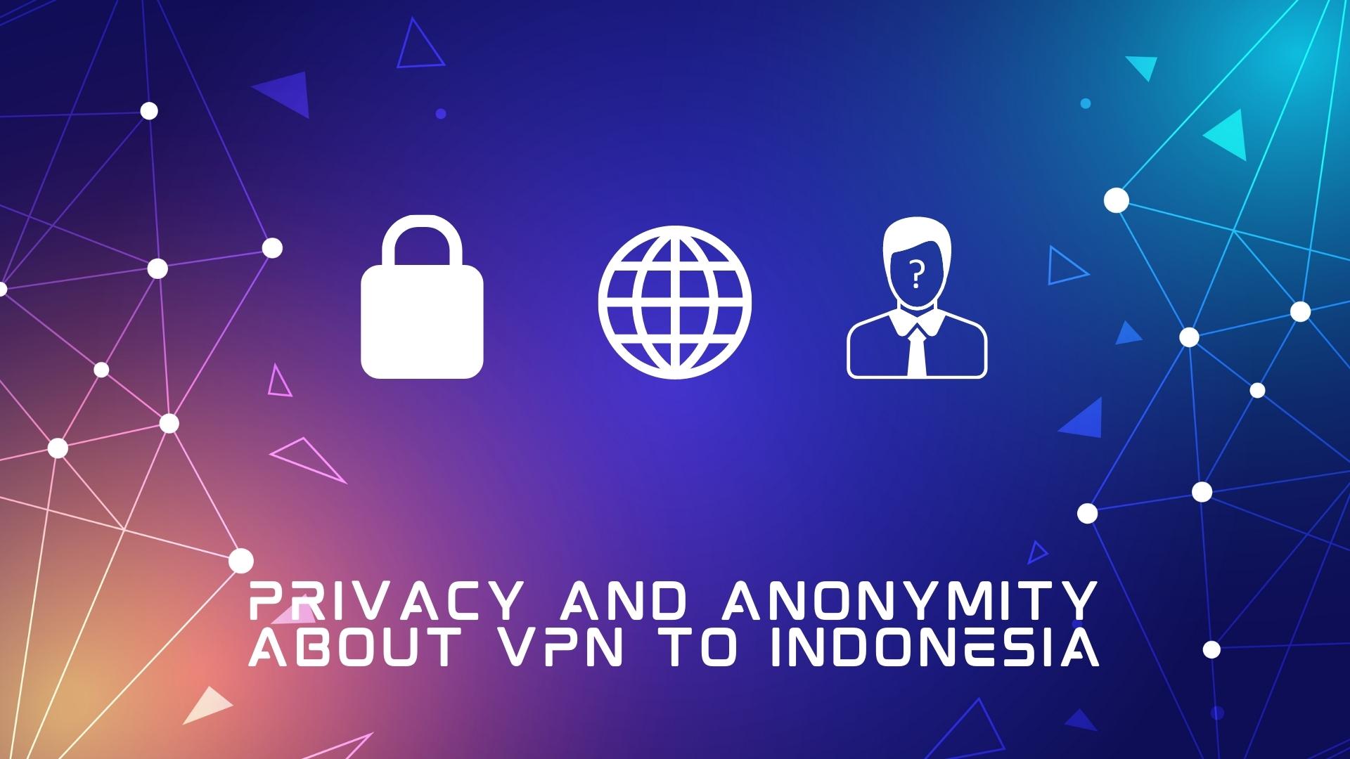 indonesia server vpn for privacy and anonimity - lock, web, men on suit signs indonesia server vpn for privacy and anonimity - lock, web, men on suit signs