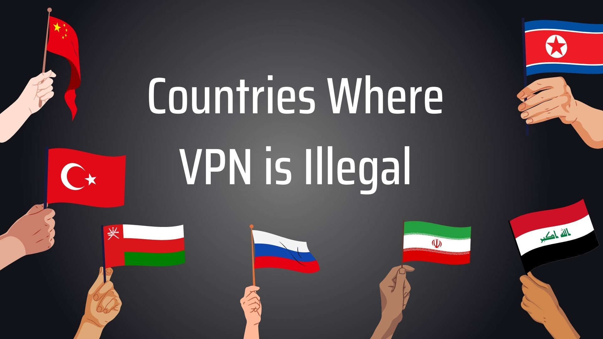 best vpn for sports betting, countries where vpn is illegal - china, north korea, russia, iraq, iran, oman and turkey flags best vpn for sports betting, countries where vpn is illegal - china, north korea, russia, iraq, iran, oman and turkey flags
