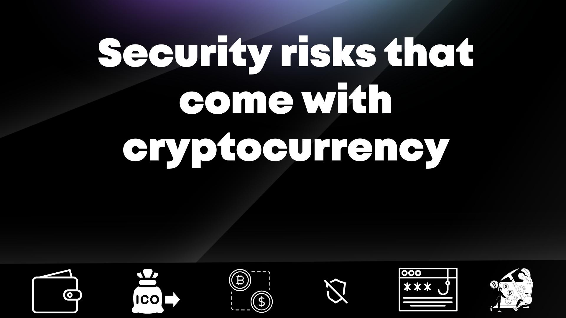 do you need a vpn for cryptocurrency and security risks - offline wallets, ico, fake crypto exchange, unsecure addresses, phishing attacks, cryptojacking